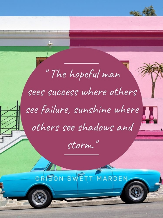 Picture of ORISON SWETT MARDEN QUOTE: THE HOPEFUL MAN