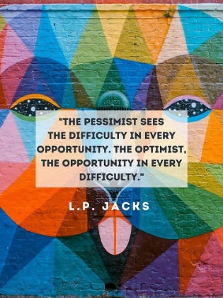 Picture of L.P. JACKS QUOTE: THE PESSIMIST