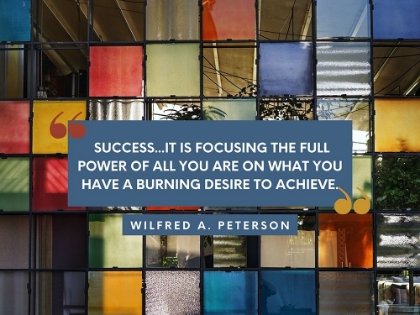 Picture of WILFRED A. PETERSON QUOTE: SUCCESS