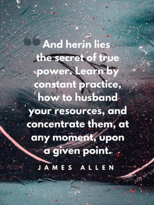 Picture of JAMES ALLEN QUOTE: TRUE POWER