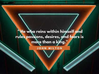 Picture of JOHN MILTON QUOTE: PASSIONS, DESIRES, AND FEARS