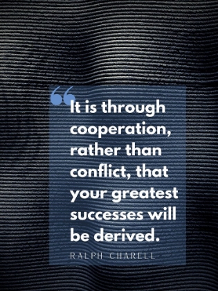 Picture of RALPH CHARELL QUOTE: GREATEST SUCCESSES