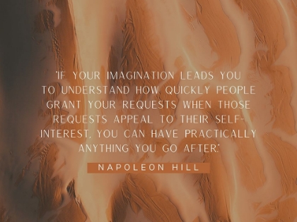 Picture of NAPOLEON HILL QUOTE: YOUR IMAGINATION