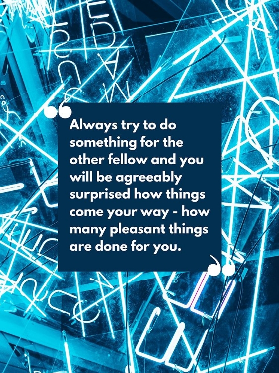 Picture of CLAUDE M. BRISTOL QUOTE: TRY TO DO SOMETHING