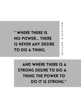 Picture of WALLACE D. WATTLES QUOTE: POWER