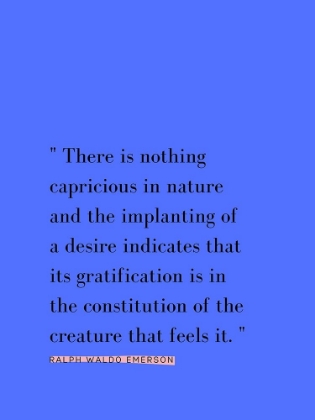 Picture of RALPH WALDO EMERSON QUOTE: IMPLANTING OF A DESIRE