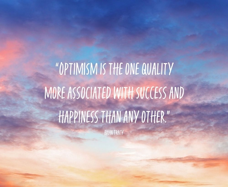 Picture of BRIAN TRACY QUOTE: OPTIMISM