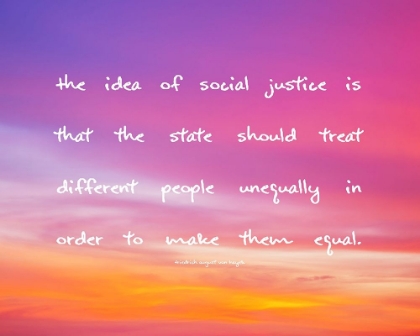 Picture of FRIEDRICH AUGUST VON HAYEK QUOTE: SOCIAL JUSTICE