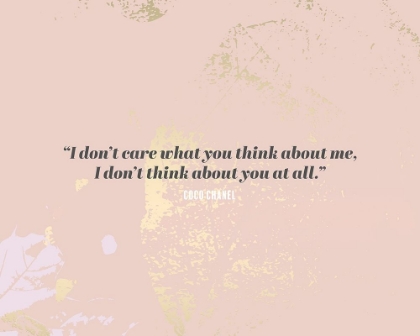 Picture of COCO CHANEL QUOTE: I DONT CARE