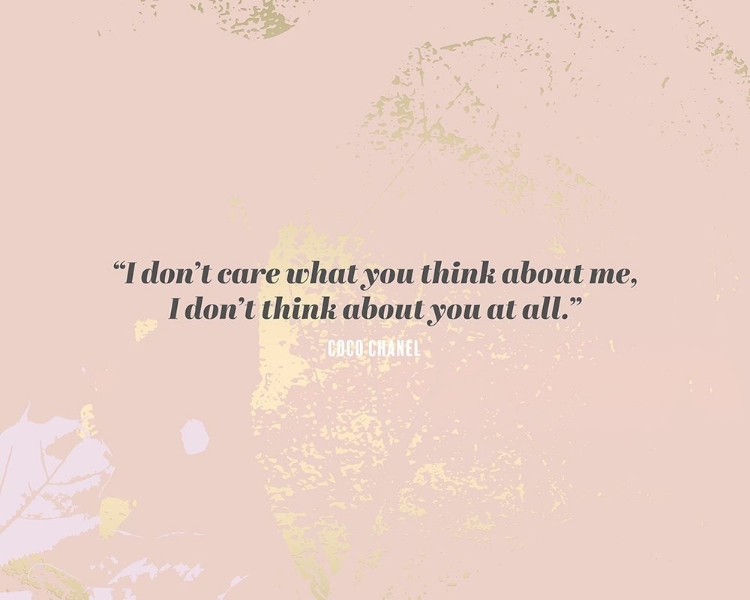 Picture of COCO CHANEL QUOTE: I DONT CARE