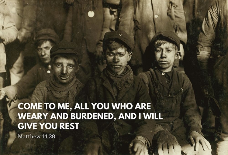 Picture of BIBLE VERSE QUOTE MATTHEW 11:28, LEWIS WICKES HINE, GROUP OF BREAKER BOYS