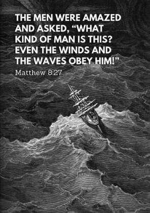 Picture of BIBLE VERSE QUOTE MATTHEW 8:27, GUSTAVE DORE - GRIM SEA SCENE