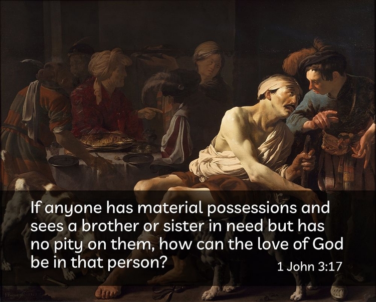 Picture of BIBLE VERSE QUOTE 1 JOHN 3:17, HENDRICK TERBRUGGHEN - RICH MAN AND THE POOR LAZURUS