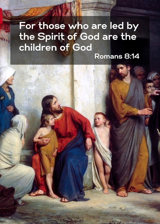 Picture of BIBLE VERSE QUOTE ROMANS 8:14, CARL BLOCH - SUFFER THE CHILDREN