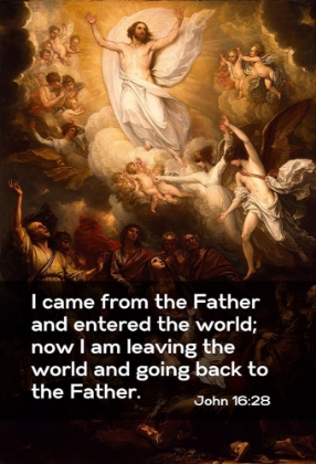 Picture of BIBLE VERSE QUOTE JOHN 16:28, BENJAMIN WEST - THE ASCENSION