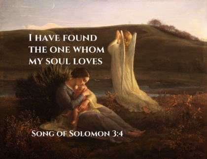 Picture of BIBLE VERSE QUOTE SONG OF SOLOMON 3:4, ANNE FRANCOIS JANMOT - THE ANGEL AND THE MOTHER