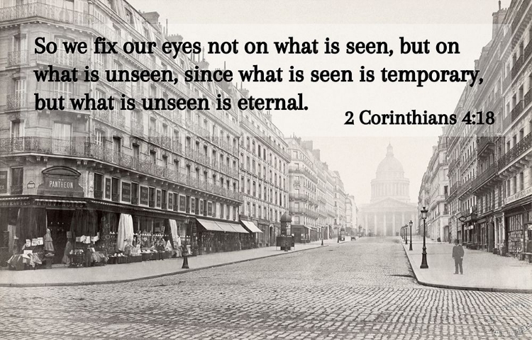 Picture of BIBLE VERSE QUOTE 2 CORINTHIANS 4:18, CHARLES MARVILLE - SOUFFLOT STREET