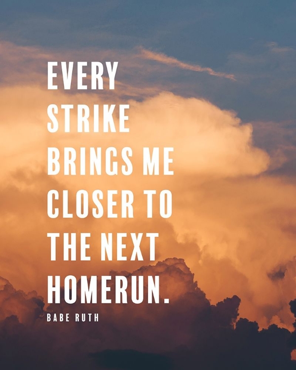Picture of BABE RUTH QUOTE: NEXT HOMERUN