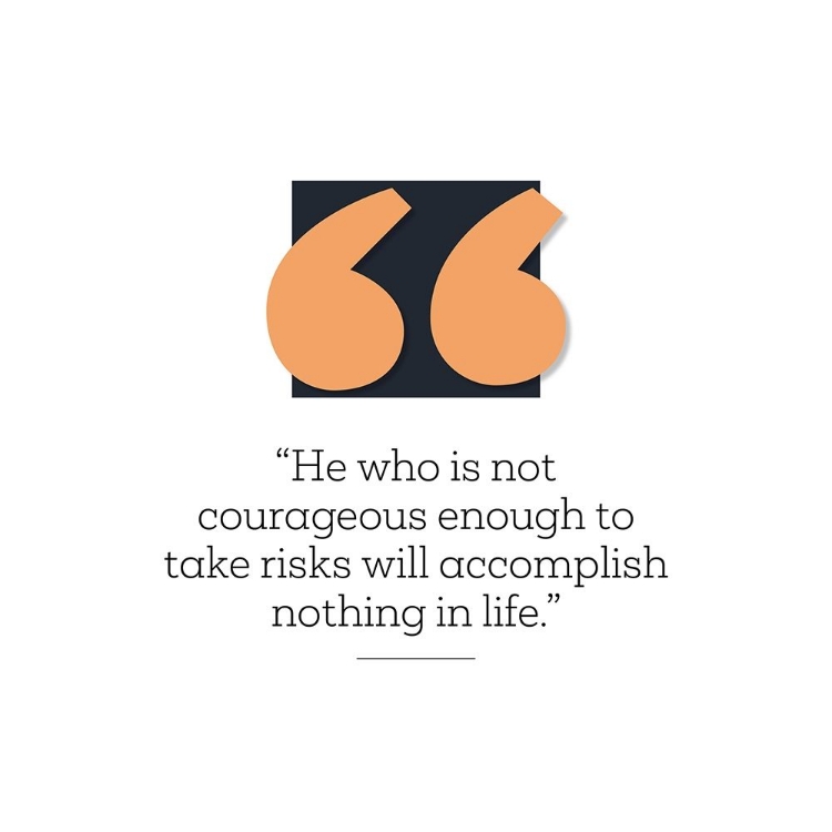 Picture of ARTSY QUOTES QUOTE: COURAGEOUS ENOUGH