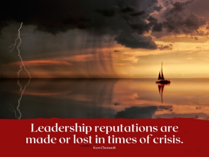 Picture of KEN CHENAULT QUOTE: LEADERSHIP REPUTATIONS