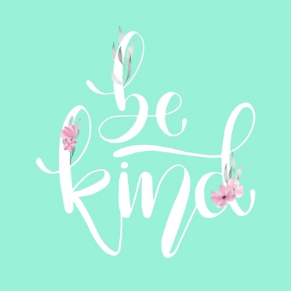 Picture of BE KIND MINT FLORAL