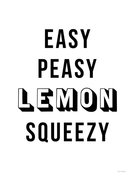 Picture of EASY PEASY LEMON SQUEEZY