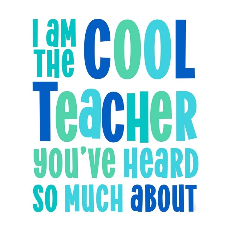 Picture of TEACHER TRUTHS BLUE II-COOL TEACHER