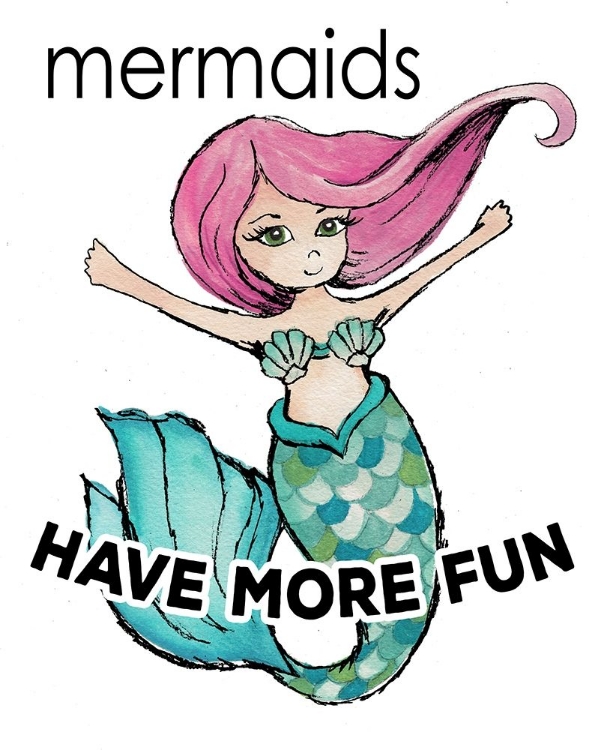 Picture of MERMAIDS HAVE MORE FUN