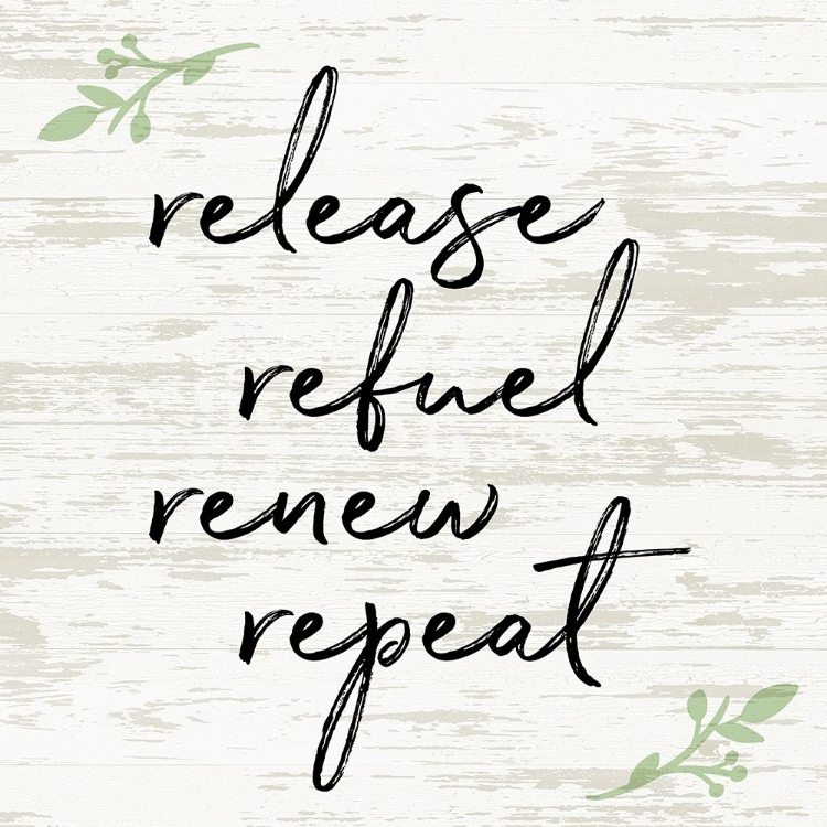 Picture of RELEASE REFUEL RENEW REPEAT