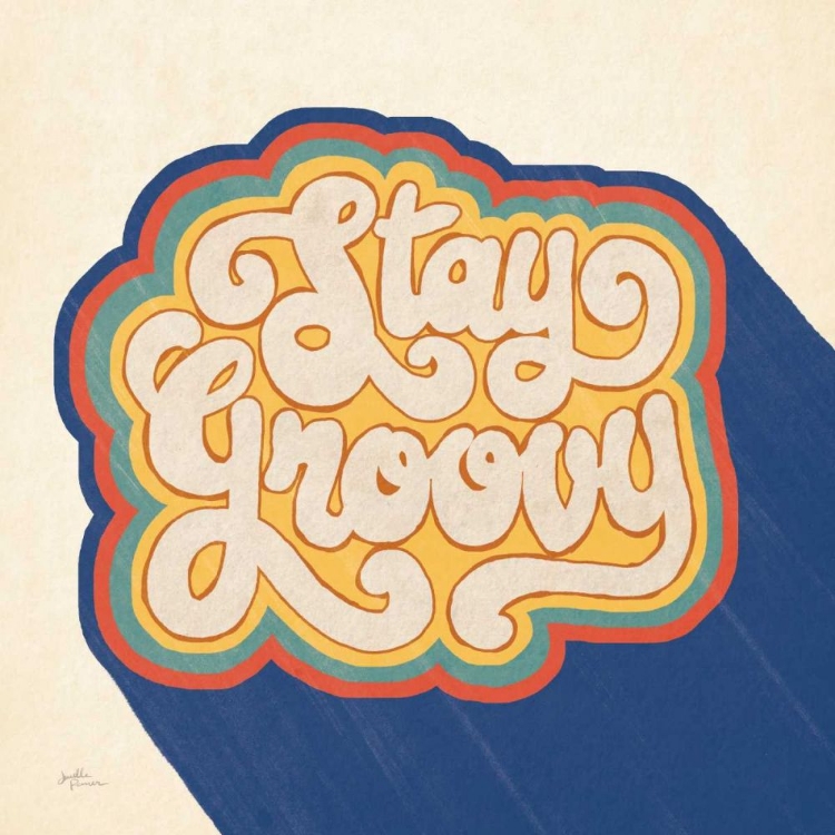 Picture of STAY GROOVY I BRIGHT