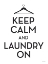 Picture of KEEP CALM AND LAUNDRY ON