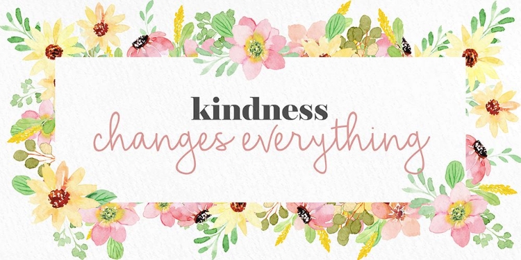 Picture of KINDNESS CHANGES EVERYTHING