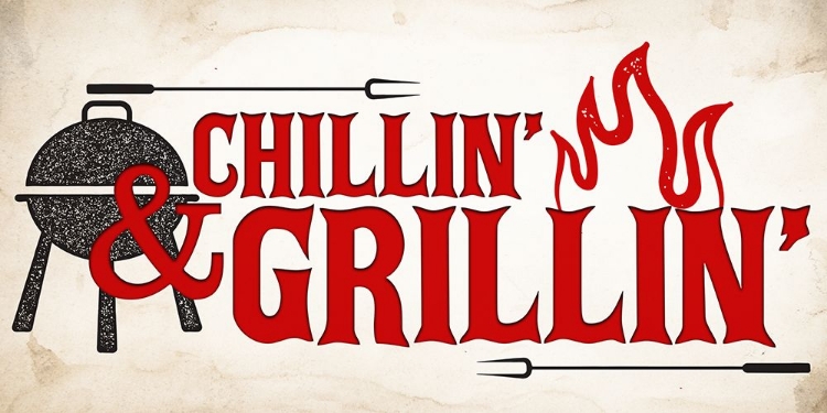 Picture of CHILLIN AND GRILLIN