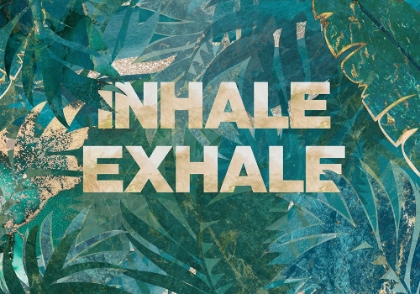 Picture of INHALE EXHALE TYPOGRAPHY 2