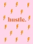 Picture of HUSTLE