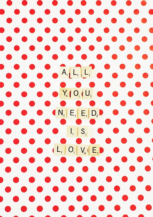 Picture of ALL YOU NEED IS LOVE