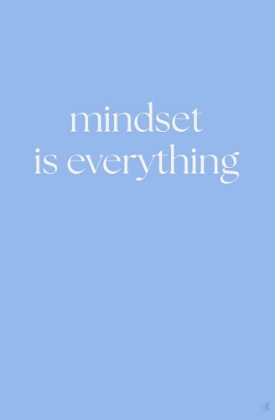 Picture of MINDSET IS EVERYTHING