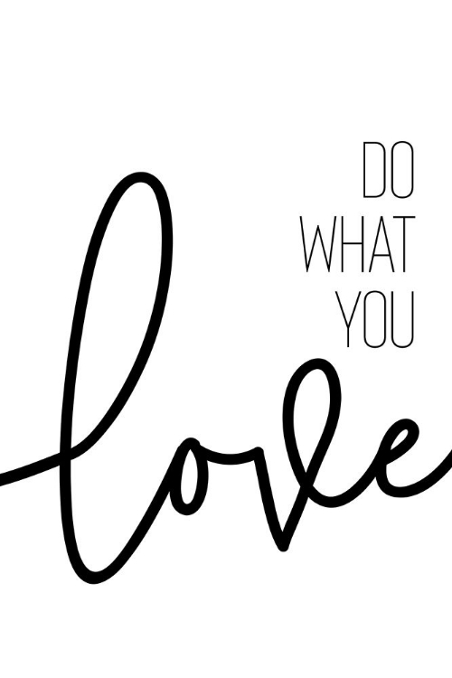 Picture of DO WHAT YOU LOVE