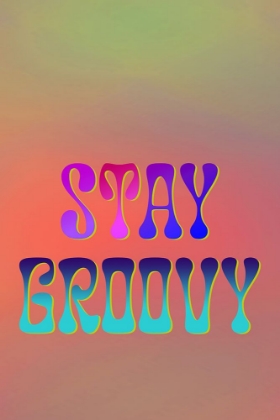 Picture of STAY GROOVY