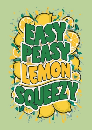 Picture of EASY PEASY LEMON SQUEEZY 1