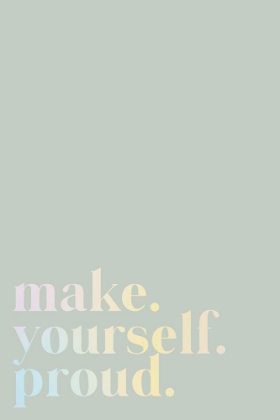 Picture of MAKE YOURSELF PROUD QUOTE MINT AND GRADIENT