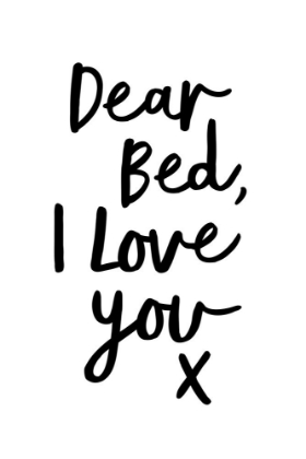 Picture of DEAR BED I LOVE YOU X