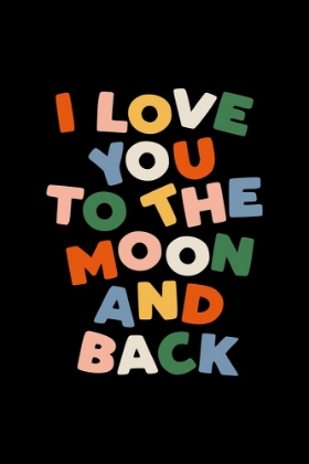 Picture of I LOVE YOU TO THE MOON AND BACK 000000