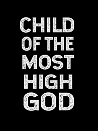 Picture of CHILD OF THE MOST HIGH GOD