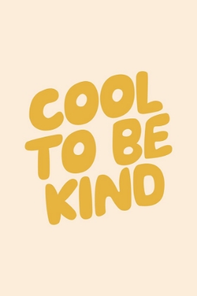 Picture of COOL TO BE KIND FBEDD9