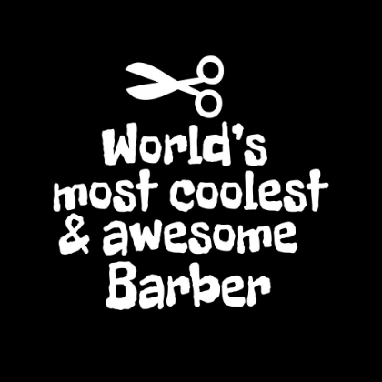 Picture of WORLDAND#039;S MOST COOLEST AND AWESOME BARBER