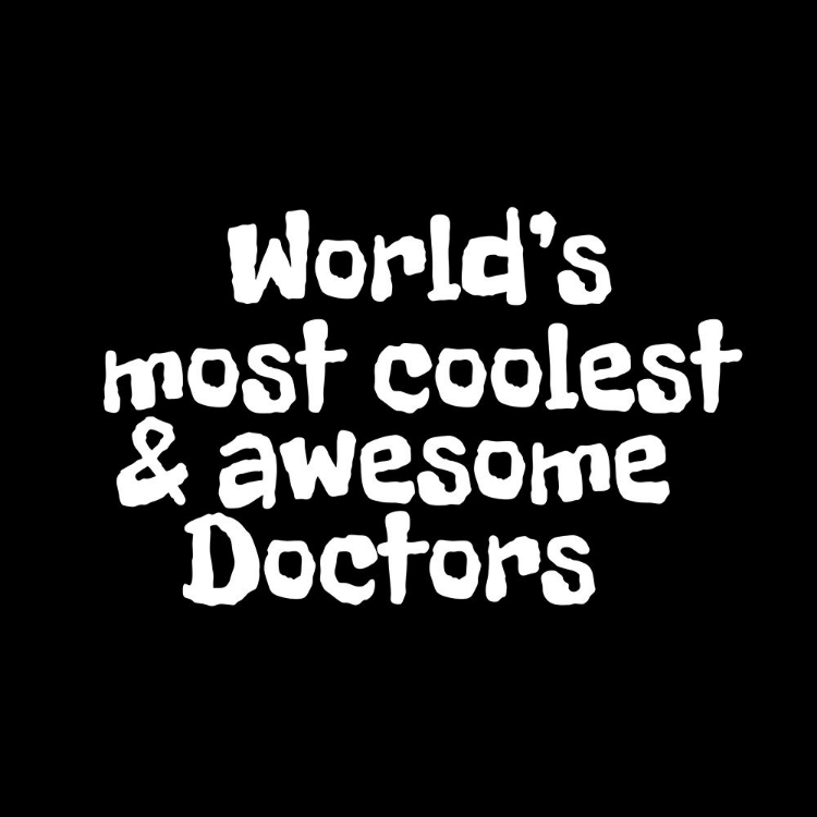 Picture of WORLDAND#039;S MOST COOLEST AND AWESOME DOCTORS