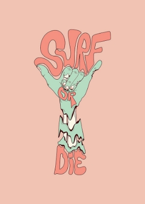 Picture of SURF OR DIE