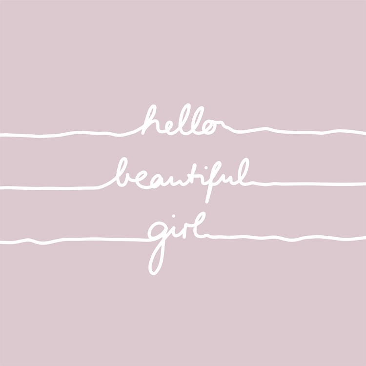 Picture of HELLO BEAUTIFUL GIRL