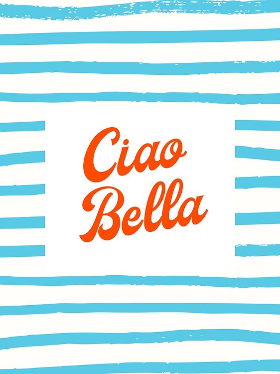 Picture of CIAO BELLA